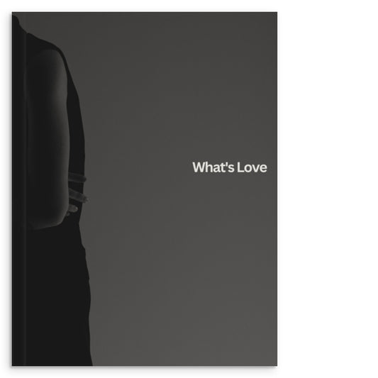 What's Love heartfelt quotes coffee table book — relationships and self-worth
